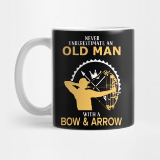 Never underestimate an old man with a bow and arrow archer gift idea Mug